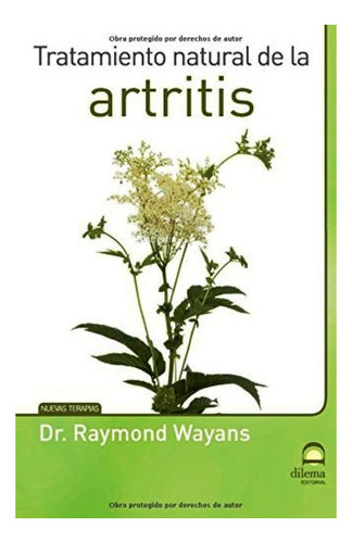 Artritis - Tratamiento Natural De La