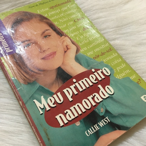 Livros Meu Primeiro Namorado Serie Primeiro Amor