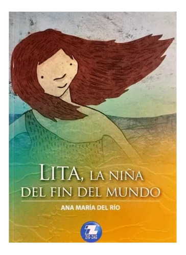 Lita La Niña Del Fin Del Mundo