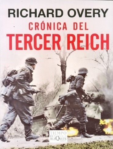 Libro - Cronica Del Tercer Reich - Richard Overy