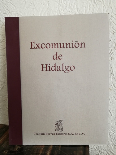 Excomunion De Hidalgo 