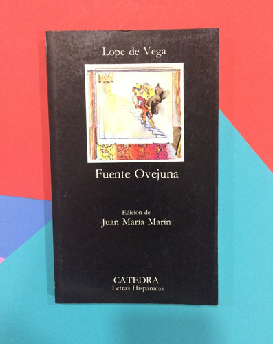 Fuente Ovejuna. Lope De Vega