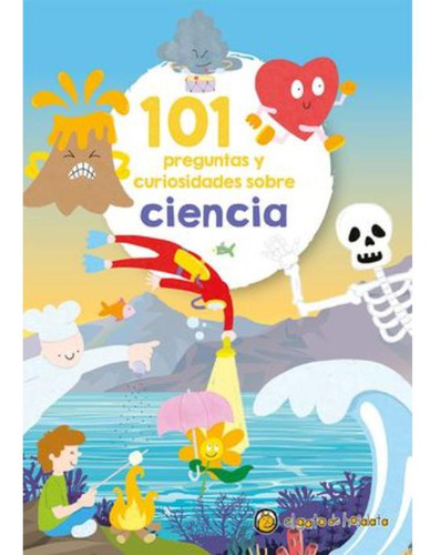 Libro: 101 Preguntas Y Curiosidades De La Ciencia