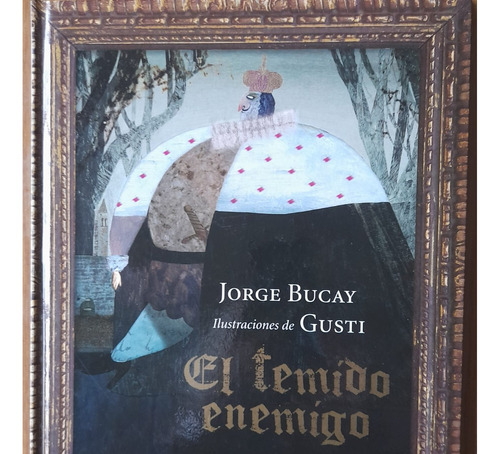 El Temido Enemigo, Jorge Bucay & Gusti. Océano Travesía