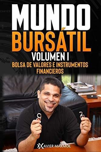 Mundo Bursatil Bolsa De Valores E Instrumentos..., de Mármol, Xav. Editorial Independently Published en español
