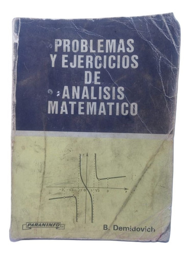 Problemas Y Ejercicios De Análisis Matemático
