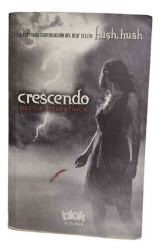 Crescendo (hush Hush) De Becca Fitzpatrick