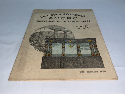 La Orden Rosacruz Amorc Capitulo De Buenos Aires (Usado)