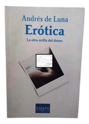 Erótica Andrés De Luna