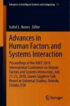 Comprar Advances In Human Factors And Systems Interaction : Proceedings Of The Ahfe 2018 International Co..., De Isabel L. Nunes. Editorial Springer International Publishing Ag, Tapa Blanda En Inglés
