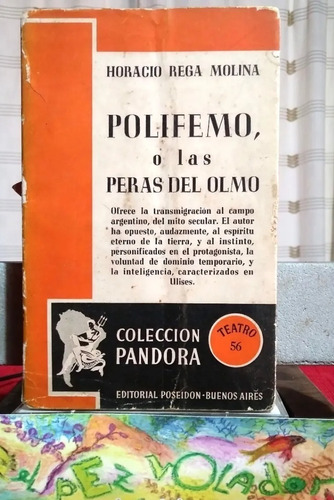 Polifemo, O Las Peras Del Olmo. Rega Molina