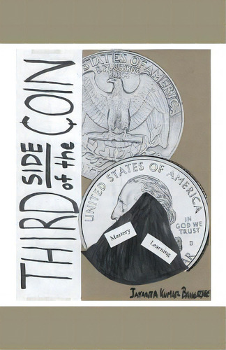 Third Side Of The Coin, De Banerjee, Jayanta. Editorial Authorhouse, Tapa Blanda En Inglés