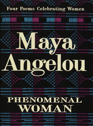 Libro:  Phenomenal Woman: Four Poems Celebrating Women