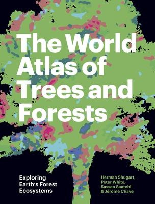 Libro The World Atlas Of Trees And Forests : Exploring Ea...