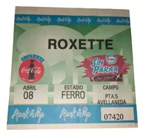 Comprar Roxette Entrada Ferro 8 De Abril De 1995 (excelente Estado)
