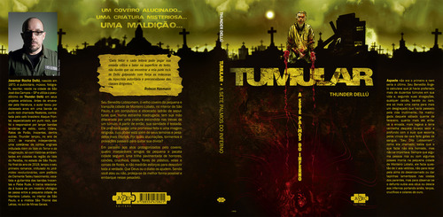 Tumular: a sete palmos do inferno, de Dellú, Thunder. Editorial Avec Editora e Comércio de Livros Ltda., capa mole em português, 2021