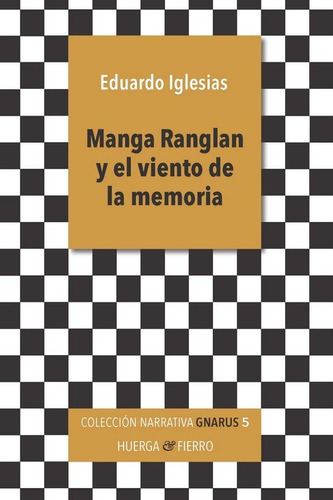 Libro Manga Ranglan Y El Viento De La Memoria - Iglesias,...