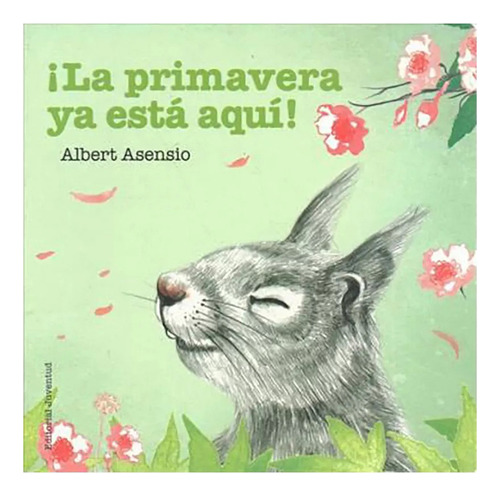 Primavera Ya Esta Aqui ! , La - Asensio , Albert - #c