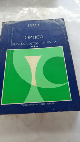 Óptica Fundamentos De Física Sears E9