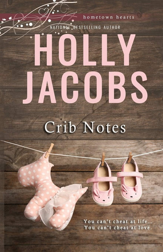 Libro:  Crib Notes (hometown Hearts)