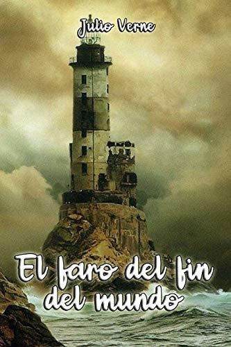 Libro : El Faro Del Fin Del Mundo  - Verne, Julio _mu