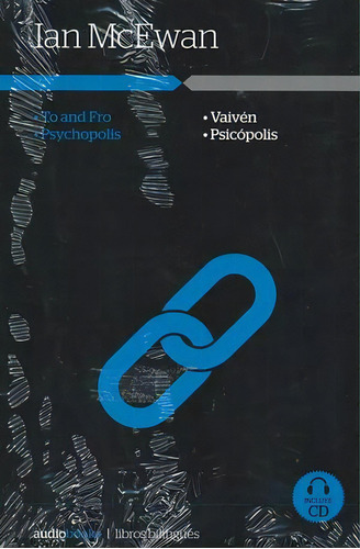 Vaivén / Psicópolis, De Mcewan, Ian. Editorial Ediciones Batisc, Tapa Blanda, Edición 2016.0 En Español