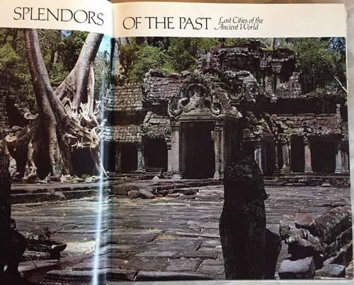 Splendors Of The Past, Lost Cities Of The Ancient World.