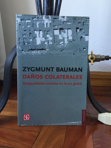 Daños Colaterales  Zygmunt Bauman Editorial Fce