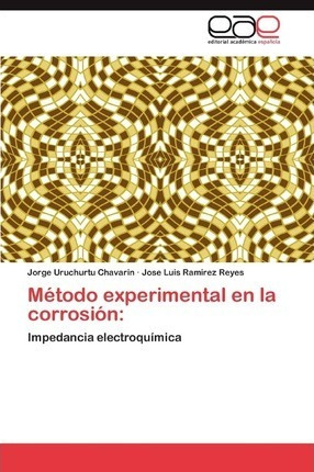 Metodo Experimental En La Corrosion - Uruchurtu Chavarin ...