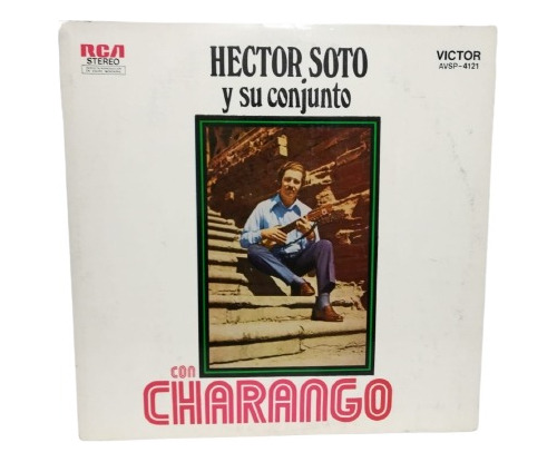 Hector Soto Y Su Conjunto  Con Charango,lp La Cueva Musical