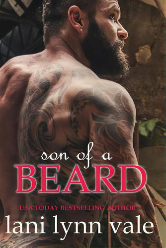 Son Of A Beard, De Vale, Lani Lynn. Editorial Createspace, Tapa Blanda En Inglés