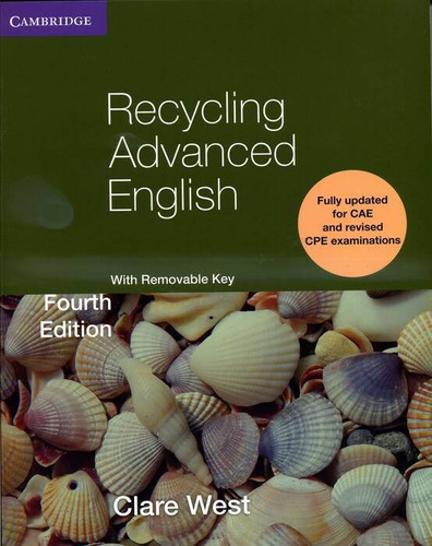 Recycling Advanced English With Removable Key  4th Ed Kel Ed