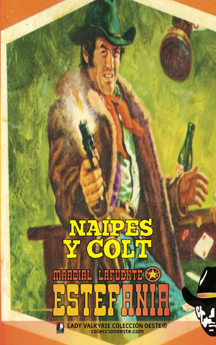 Libro: Naipes Y Colt (colección Oeste) (spanish Edition)