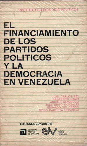 El Financiamiento De Los Partidos Y La Democracia En Venezue