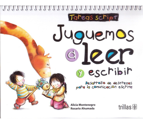 Juguemos A Leer Y Escribir Tareas Scrip