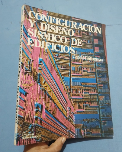 Libro Configuración Y Diseño Sísmico De Edificios Arnold (Usado)