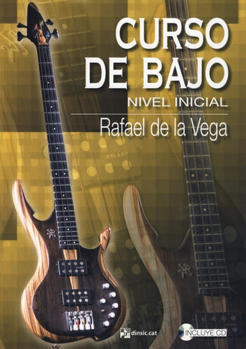 Curso De Bajo  -  Vega Torres, Rafael De La