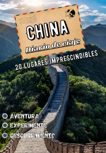 Diario De Viaje China: 20 Lugares Imprescindibles De China |