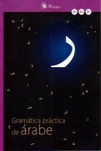Libro Gramatica Practica De Arabe - Hernandez Martinez, Joan
