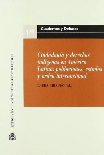 Libro Ciudadania Y Derechos Indigenas En America L  De Girau