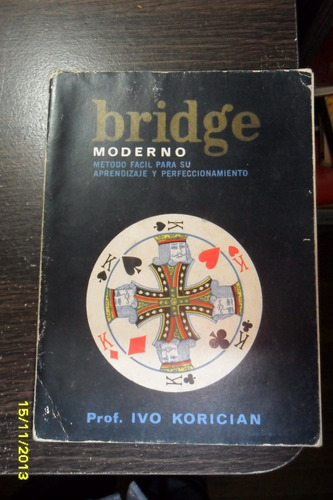 Bridge Moderno  Metodo Facil Para Su Aprendizaje. Usado