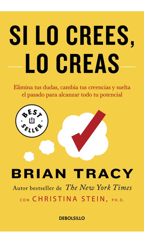 Si Lo Crees, Lo Creas - Brian Tracy