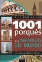 Libro El Libro De Los 1001 Porques De Las Maravillas Del Mun