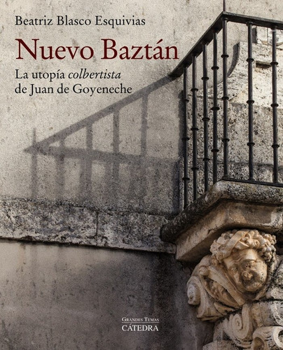 Nuevo BaztÃÂ¡n, de Blasco Esquivias, Beatriz. Editorial Ediciones Cátedra, tapa blanda en español