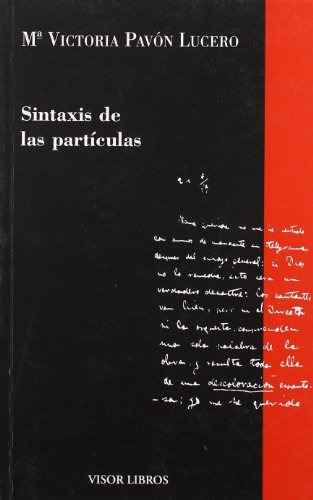 Libro Sintaxis De Las Particulas De Maria Victoria Pavon Luc