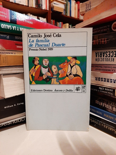 Libro Fisico La Familia De Pascual Duarte, Camilo José Cela,