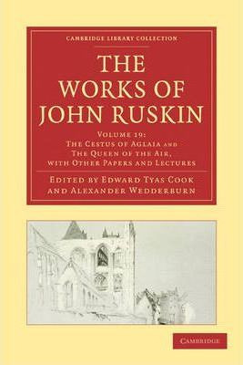 Libro The The Works Of John Ruskin 39 Volume Paperback Se...