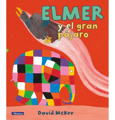Elmer Y El Gran Pjaro 