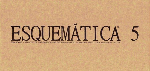 Libro: Esquemática 5. Moreno Zambudio,encarnación. Editorial