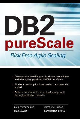 Libro Db2 Purescale: Risk Free Agile Scaling - Paul Zikop...